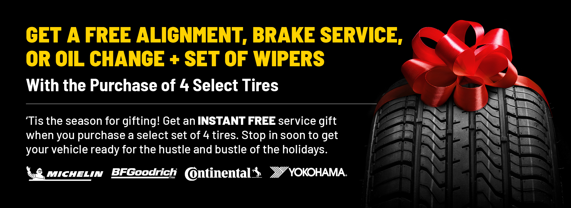 Free Gift with the purchase of 4 tires